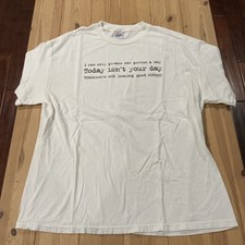 Vintage 2000s Y2K Today Isn't Your Day NOW ZEN T Shirt White SZ XL USA MADE