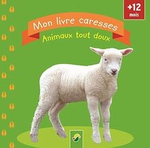 Animaux tout doux | Buch | Zustand akzeptabel
