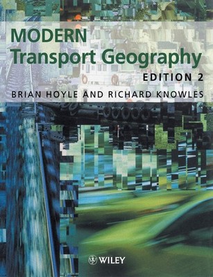 Modern Transport Geography, 2nd Edition - paperback Knowles, Richard|Hoyle, ...