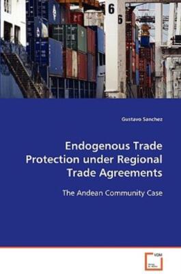 Endogenous Trade Protection Under Regional Trade Agreements