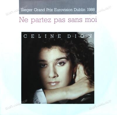 Celine Dion - Ne Partez Pas Sans Moi 7'' (VG+/VG+) '