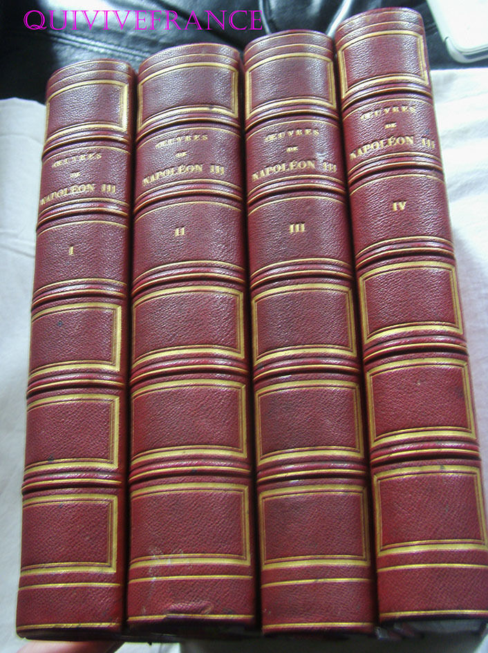 Works Of Napoleon III - 1856 - 4 Volumes - II, III, IV -
