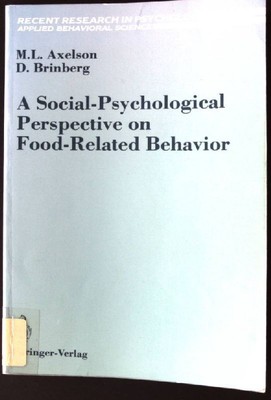 A Social-Psychological Perspective on Food-Related Behavior Recent Research in P