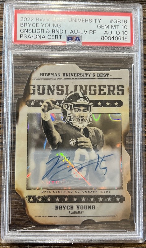 2022 BOWMAN'S BEST UNIVERSITY GUNSLINGERS & BANDITS BRYCE YOUNG AU-LV RF PSA 10