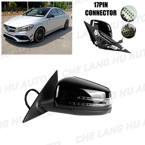 For Benz CLA250 / CLA45 2014-2018 Left Mirror 17-pin Black painted Heated Power