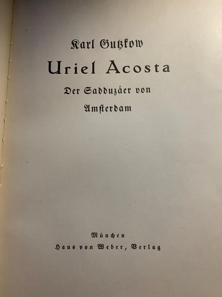 Gutzkow, Uriel Acosta - 19. Dreiangeldruck 1922, sehr gut, im Schuber - Bild 4 von 4