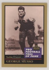 1991 Enor Pro Football Hall of Fame George Musso #104 HOF 0q3