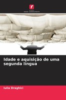 Iulia Dr¿Ghici | Idade E AquisiçãO De Uma Segunda LíNgua | Taschenbuch (2026)