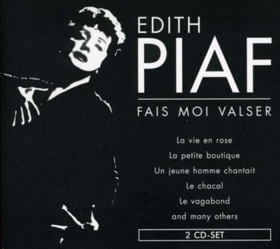 Fais Moi Valser by Edith Piaf [CD]