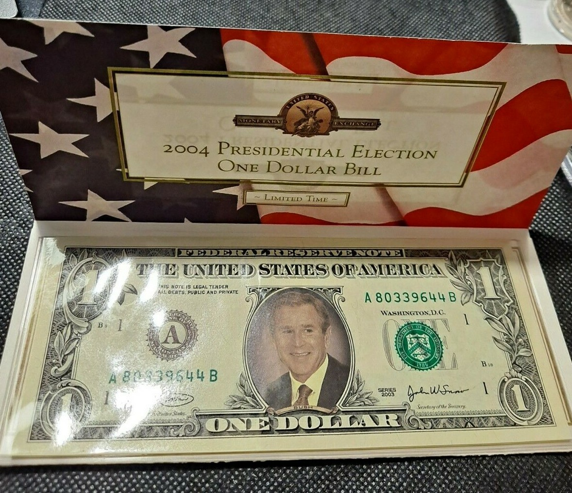 2004 PRESIDENTIAL ELECTION PRESIDENT BUSH ONE DOLLAR BILL 2004 PRESIDENTIAL ELECTION PRESIDENT BUSH ONE DOLLAR BILL