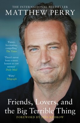 Friends, Lovers and the Big Terrible Thing By Matthew P (Paperback UK IMPORT)