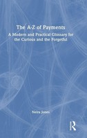 The A-Z Of Payments, Neira Jones
