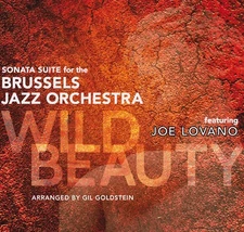 Brussels Jazz Orchestra : Wild Beauty CD (2013)