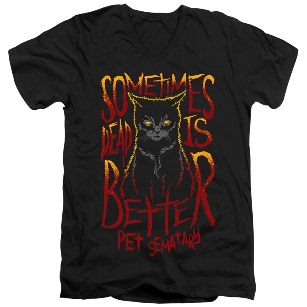 Pet Sematary Slim Fit V-Neck T-Shirt Dead is Better Cat Black | eBay