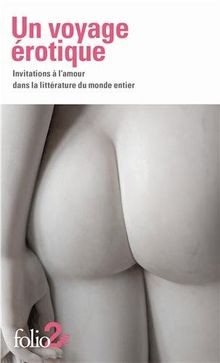 Un voyage érotique: Invitations à lamour dans la l... | Buch | Zustand sehr gut