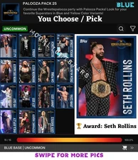 Topps WWE Slam 25 - PALOOZA PACK Blue Base - You Pick/Choose
