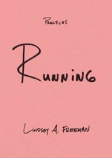 Running, Lindsey A. Freeman, Hardcover