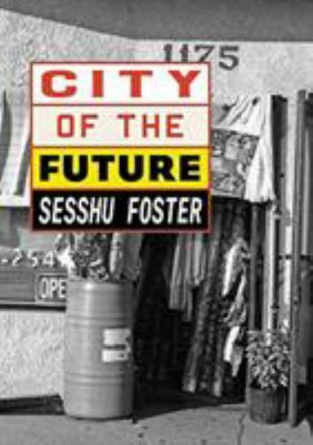 City of the Future, Paperback by Foster, Sesshu, Like New Used, Free shipping...