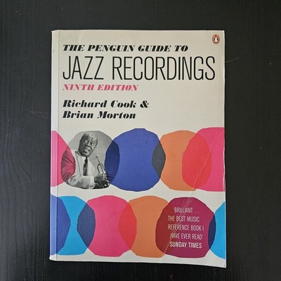 The Penguin Guide to Jazz Recordings: Ninth Edition by Richard Cook - Book