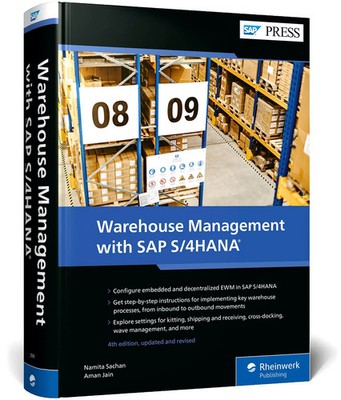 Warehouse Management with SAP S/4HANA Embedded and Decentralized EWM Buch 2025