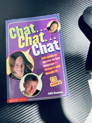 Julie Komorn Chat Chat Chat Paperback Scholastic Inc. Guide Online Language