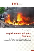 Germain Kuna Maba (U. A.) | Le PhéNomèNe Kuluna à Kinshasa | Taschenbuch (2015)