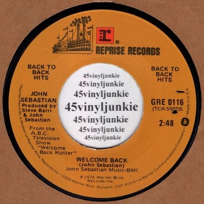 John Sebastian NM 45 rpm ''Welcome Back'' on Reprise Records (kotter)