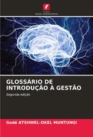Godé Atshwel-Okel Muntungi | GlossÁRio DE IntroduÇÃO À GestÃO | Taschenbuch
