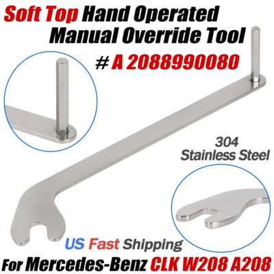 For Mercedes CLK W208 A208 Soft Top Hand Operate Manual Override Tool 2088990080