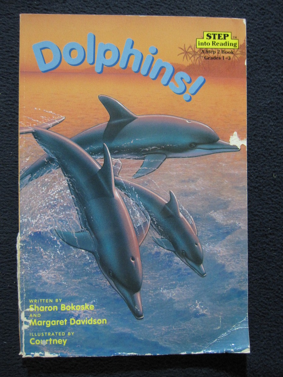 Dolphins! (Step into Reading) [Paperback] Sharon Bokoske; Margaret