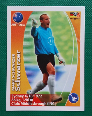 2006 Navarrete Germany World Cup FIFA Action #361 MARK SCHWARZER Sticker 
