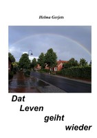 Dat Leven Geiht Wieder | Helma Gerjets | Taschenbuch | 76 S. | Deutsch | 2018