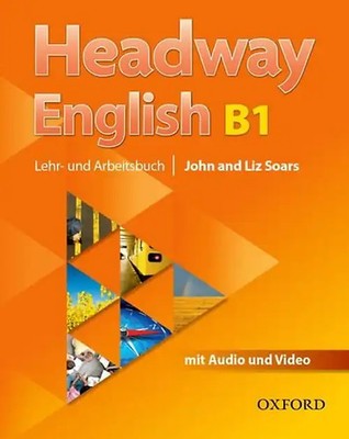 Headway English: B1 Student's Book Pack (DE/AT), with Audio-CD - Soars, John