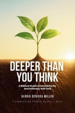 Gloria Miller Deeper Than You Think (Paperback) (UK IMPORT)