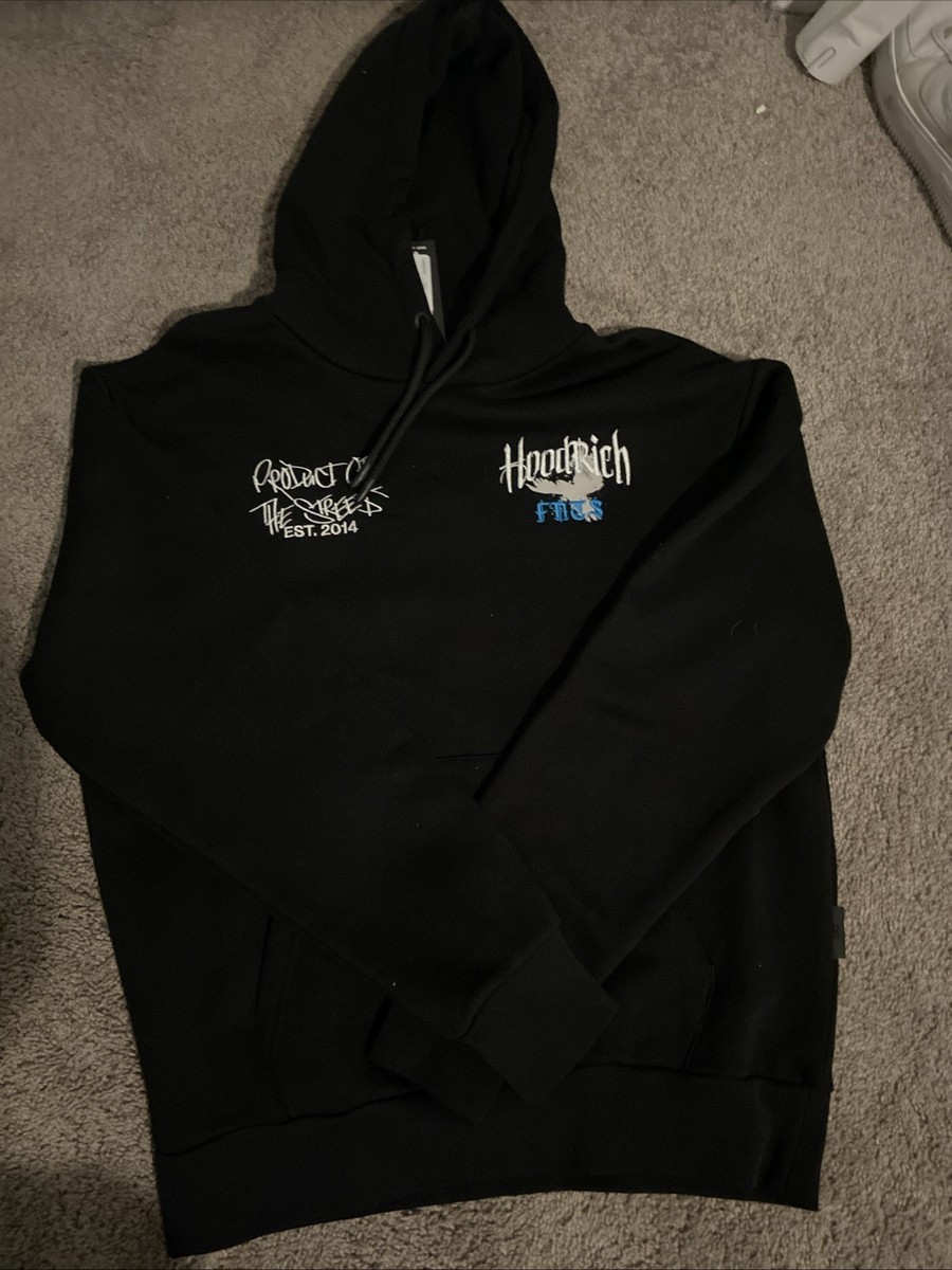 Hood rich Product Of The Streets Hoodie