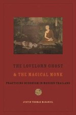 The Lovelorn Ghost and the Magical Monk: Prac...