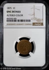 1875 1C Indian Head Cent NGC UNC Details | Uncirculated