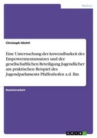 Eine Untersuchung Der Anwendbarkeit Des Empowermentansatzes Und Der Gesellschaft