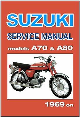 SUZUKI Workshop Manual A70 A80 1969 1970 1971 1972 1973 1974 1975