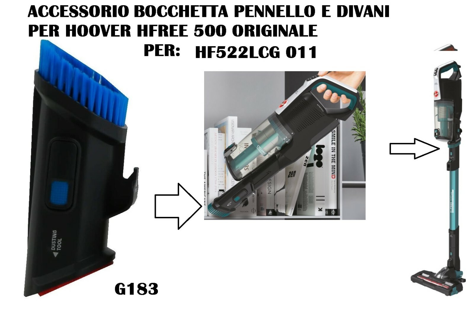 BOCCHETTA PENNELLO E DIVANI ASPIRAPOLVERE H-FREE 500 HOOVER PER HF522LCG 011