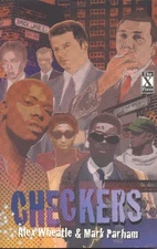 Checkers By Alex Wheatle, Mark Parham