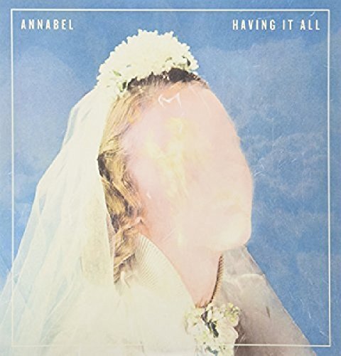 Annabel Having it all (Vinyl LP) 12" Album