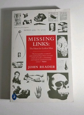 Missing Links John Reader 1988 Penguin 2nd Ed Paleoanthropology Leakey Evolution