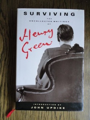 Surviving: The Uncollected Works of Henry Green,Henry Green, Mat