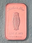 1973 "Father's Day" w/Owl .... 1 Troy ounce of .999 Silver ...