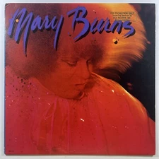 Mary Burns “Mary Burns” LP/MCA 5122 (EX) Promo Headshot Included 1980