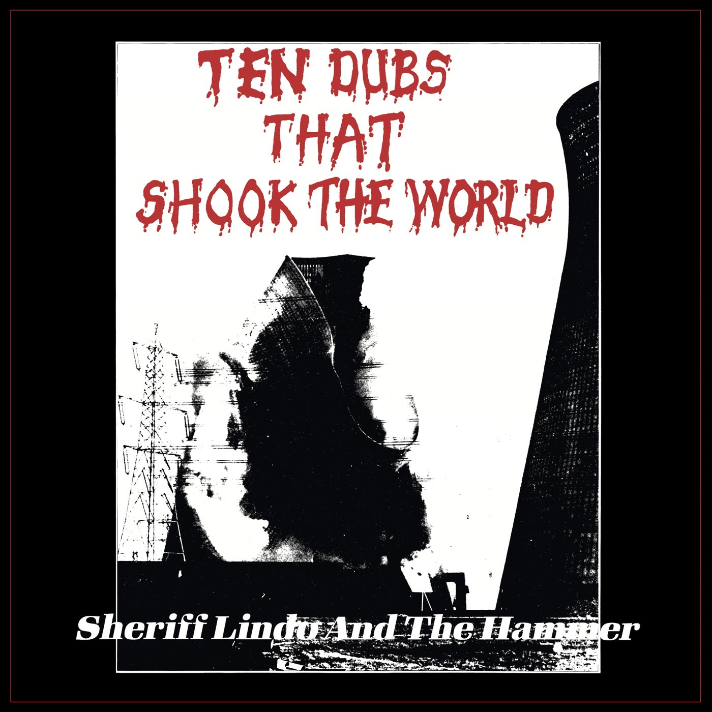 Sheriff Lindo and the Hammer Ten Dubs That Shook the World CD EM1219CD NEW