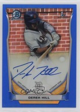 2014 Bowman Draft Chrome Pick Blue Refractor 101/150 Derek Hill #BCA-DH Auto 2d9