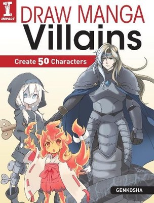 Genkosha Draw Manga Villains (Taschenbuch) (US IMPORT)