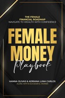 Hanna Olivas | Female Money Playbook | Taschenbuch | Englisch (2024)